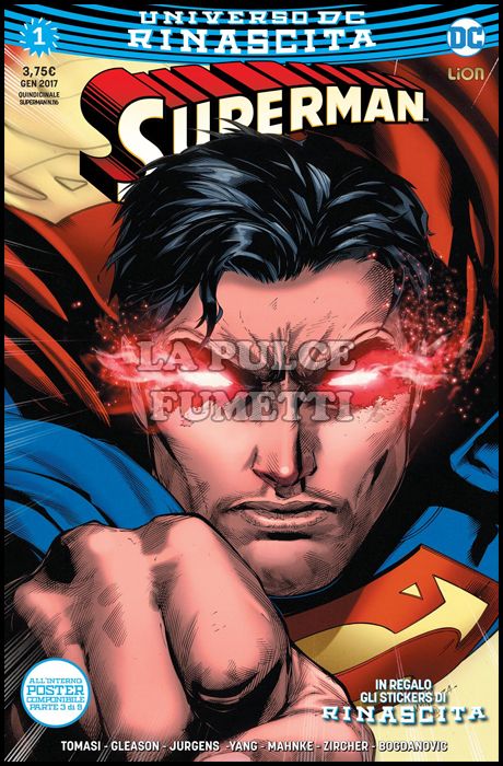 SUPERMAN #   116 - SUPERMAN 1 - RINASCITA + STICKERS + POSTER ( 3 DI 9 )